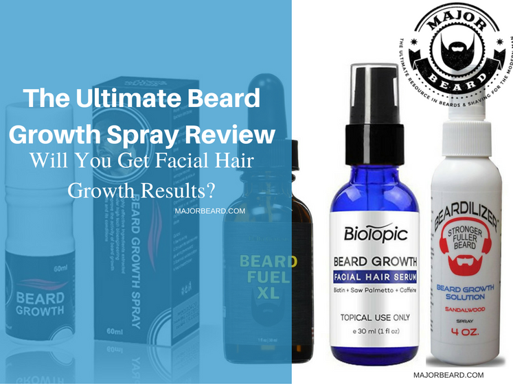 The Ultimate Beard Growth Spray Review: Will You Get Facial Hair Growth Results?