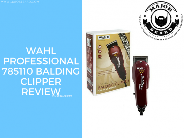 Wahl Professional 785110 Balding Clipper Review
