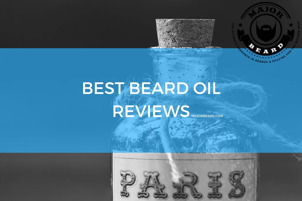 Best Beard Oil Reviews